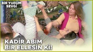 Bir Yudum Sevgi Türk Filmi | Hele Ellesin ki Kadir Abim Şuralarını!