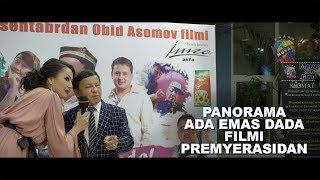 Panorama - "Ada emas Dada" filmi premyerasi