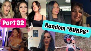 Random Girls *BURP* Compilation (Part 32)