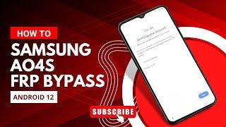 [New] Samsung A04s FRP Bypass Android 12 without Computer | Google Account Remove 2024