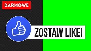 Zostaw like  - Wstawka Do Filmów Za Darmo  Green Screen, bez tła