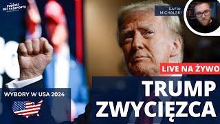 DONALD TRUMP OGŁASZA ZWYCIĘSTWO | Wybory USA - Live z Rafałem Michalskim