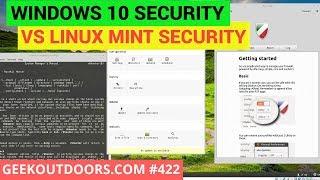 Windows 10 Security Vs Linux Mint Security 2017: Linux Antivirus, Malware Geekoutdoors.com EP422