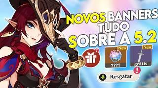 Tudo SOBRE a 5.2 Em 10 MINUTOS! CHASCA + ITENS GRÁTIS! Banners & RERUNS (Rumor) Genshin impact