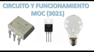 Optoacoplador moc 3021 || Circuito y funcionamiento.