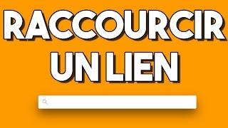 [TUTO] ► Comment raccourcir un Lien Rapidement