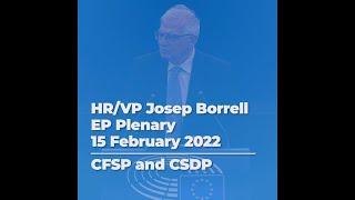 EP Plenary Session 15/02/2022 | #02 CFSP and CSDP