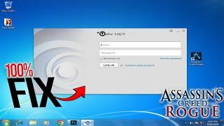 Assassins creed Rogue Uplay Login Problem Fix | Ubisoft  Login Problem Fix