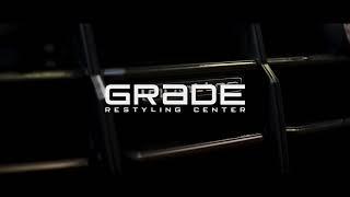 Grade Restyling Center