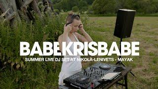 BABEKRISBABE - Live from Nikola-Lenivets MAYAK house DJ set