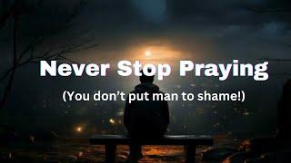 “Never Stop Praying “(New Christian Song)|2025|