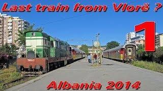 Albania - Last train Vlorë - Durrës 2014 - Part 1