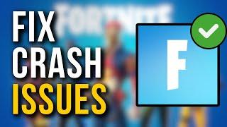 How To Fix Fortnite Crash On PC Windows 10/11 - Full Tutorial