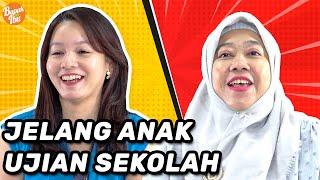 Bagaimana Persiapan Jelang Anak Ujian Sekolah? Interview Bapak VS Ibu