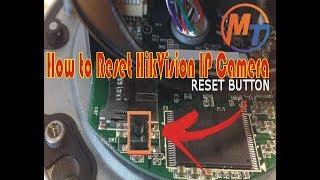 How to Hard Reset | Hikvision IP Camera | Mohmand Tech