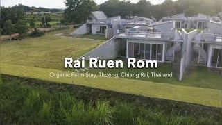 Introduce to ‘Rai Ruen Rom’ Organic Farm Stay