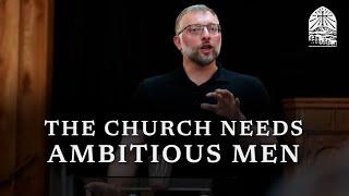 Pastor Michael Foster "How Ambition is Holy"