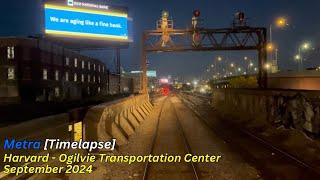 Metra [Timelapse] Union Pacific Northwest Line, Harvard - Chicago OTC, September 2024