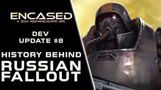 History Behind Russian Fallout — Encased RPG Dev Update 8