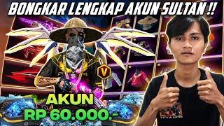 BONGKAR LENGKAP AKUN SULTAN 60 RIBU !! GAK NYANGKA SEBAGUS INI COY 