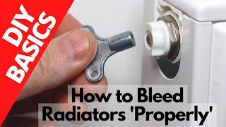 How to Bleed Radiators 'Properly'