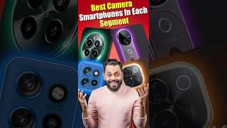 Best Camera Smartphones From ₹15,000 to ₹40,000  #Shorts