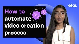 How to automate video creation process