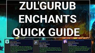 Zul'Gurub enchants QUICK guide - Classic WoW