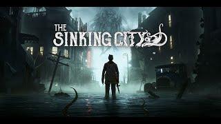 Тонущий город  Начало Ψ The Sinking City №1