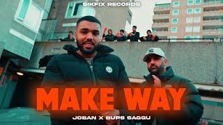 Make Way - Joban x Bups Saggu | Latest Punjabi Hip Hop Songs 2024