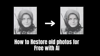 How to Restore old photos for Free with AI using GFPGAN