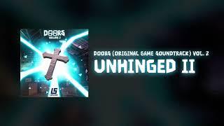 DOORS ORIGINAL SOUNDTRACK VOL. 2 - Unhinged II