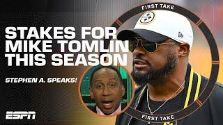 Stephen A. states Mike Tomlin MUST DELIVER for the Pittsburgh Steelers this season  | First Take