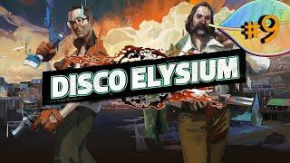 Снял Тело Мертвеца ► Disco Elysium ► ПРОХОЖДЕНИЕ  ► #9