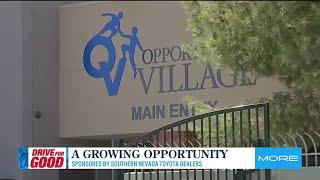 Opportunity Village, the Driving Force for Good.