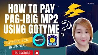 HOW TO PAY PAG-IBIG MP2 USING GOTYME? GOTYME PAYBILLS