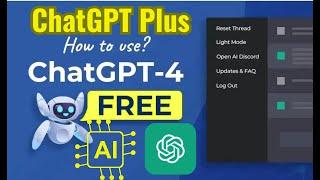 How to Use GPT 4 Free  Without ChatGPT Plus