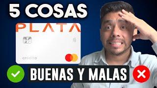 PLATA CARD tarjeta de crédito ¿es buena?