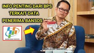 INFO PENTING LANGSUNG DARI BPS TERKAIT DATA PENERIMA BANSOS | DATA PENERIMA BANSOS DI RUBAH