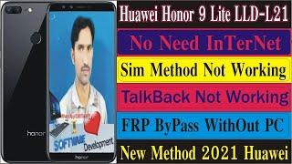 Huawei Honor 9 Lite (LLD-L21) FRP ByPass New Method 2021 WithOut Pc Internet TalkBack FRP Apk