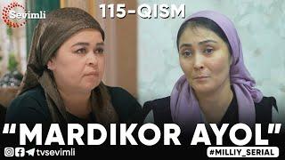 “MARDIKOR AYOL”-TURMUSH ZARBASIGA DUCH KELGANLAR TAQDIRI-O‘TKIR SYUJETLI DRAMA,-115