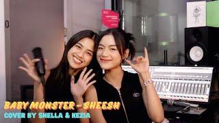 BABYMONSTER - ‘SHEESH’ Cover by Shella & Kezia (StarBe)