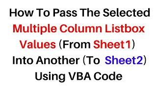 VBA Selected Listbox Multi Column Pass to Another Sheet