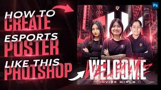 How to create a Professional Esports Poster - Esports Design in Photoshop