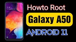 How to Root Samsung A50  Android 11 using Magisk