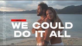 NEFFEX- WE COULD DO IT ALL (Lyrics) NEFFEX NATION | Showroom Partners Entertainment