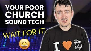 The REAL reason for your church sound problems. #funny #churchtech