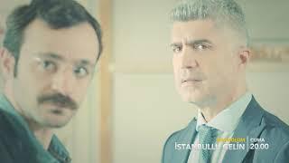 İstanbullu Gelin 25. Bölüm Fragmanı!