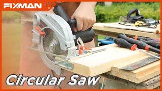 FIXMAN Circular Saw