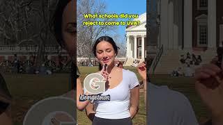 Asking UVA Students: Which Colleges Did YOU Reject To Come To UVA?
